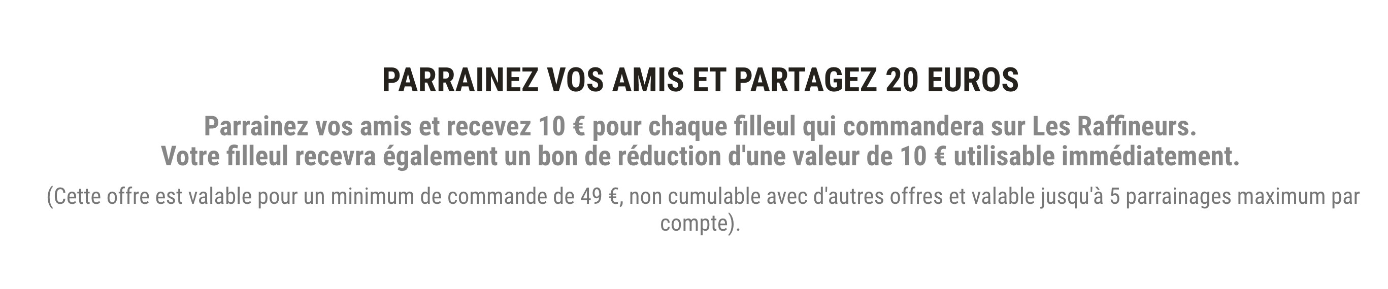 Offre de parrainage Les Raffineurs au 1 mai 2026